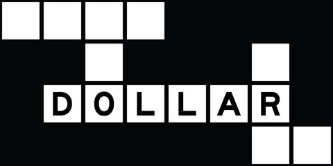 Alphabet letter in word dollar on crossword puzzle background