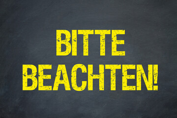 Bitte beachten!