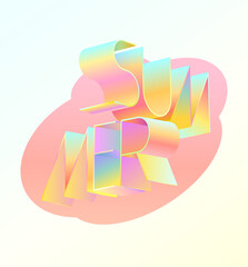 Colorful summer lettering. 3D holographic letters with abstract geometric shapes.