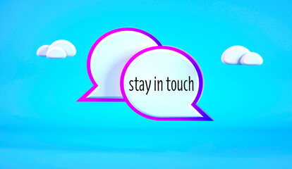 stay in touch