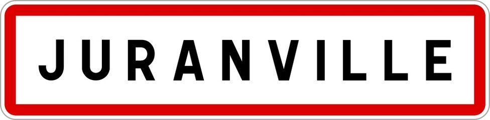 Panneau entrée ville agglomération Juranville / Town entrance sign Juranville