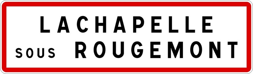 Panneau entrée ville agglomération Lachapelle-sous-Rougemont / Town entrance sign Lachapelle-sous-Rougemont