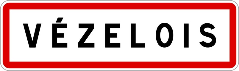 Obraz premium Panneau entrée ville agglomération Vézelois / Town entrance sign Vézelois