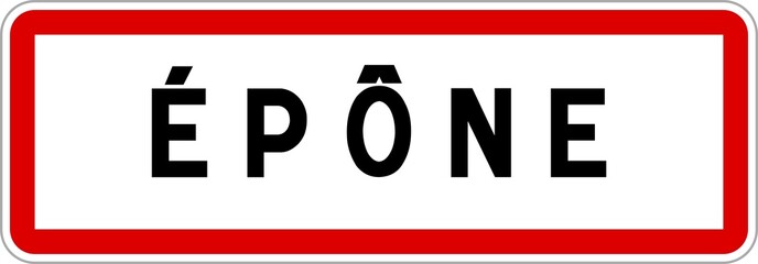 Panneau entrée ville agglomération Épône / Town entrance sign Épône