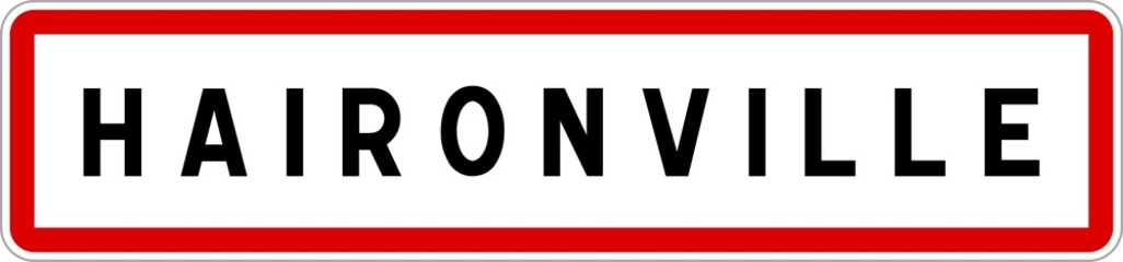 Panneau entrée ville agglomération Haironville / Town entrance sign Haironville