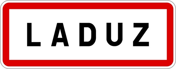 Panneau entrée ville agglomération Laduz / Town entrance sign Laduz