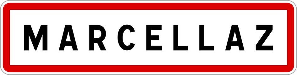 Panneau entrée ville agglomération Marcellaz / Town entrance sign Marcellaz