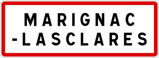Panneau entrée ville agglomération Marignac-Lasclares / Town entrance sign Marignac-Lasclares