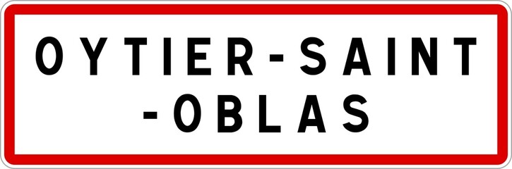 Panneau entrée ville agglomération Oytier-Saint-Oblas / Town entrance sign Oytier-Saint-Oblas