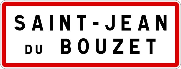 Panneau entrée ville agglomération Saint-Jean-du-Bouzet / Town entrance sign Saint-Jean-du-Bouzet