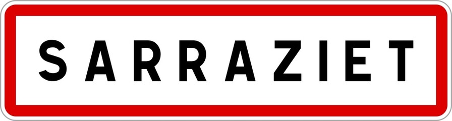 Panneau entr&eacute;e ville agglom&eacute;ration Sarraziet / Town entrance sign Sarraziet