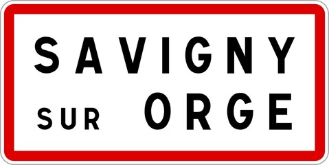 Panneau entrée ville agglomération Savigny-sur-Orge / Town entrance sign Savigny-sur-Orge