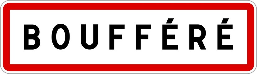 Panneau entrée ville agglomération Boufféré / Town entrance sign Boufféré