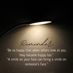 Remind yourself to smile once.