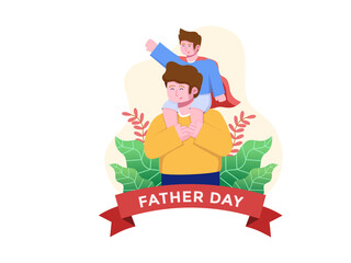 Happy Father Day Illustration Vector With a Father Carrying His Son And His Son Wearing a Superhero Cloak.
Can be used for web, postcard, greeting card, print, banner, etc.