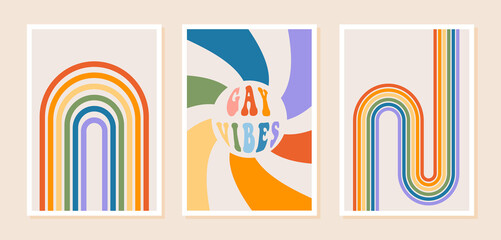 Pride month posters with rainbow and gay vibes phrase in retro groovy 60s 70s style. Set of queer vertical greeting cards with mid century rainbow. Greeting cards with positive rainbow colors. Vector. - obrazy, fototapety, plakaty