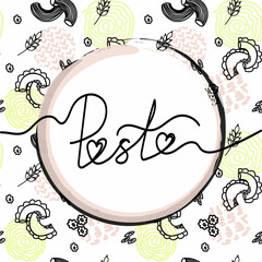 Hand-drawn lettering and pasta. Template for label or poster with space for text. Abstract background with small grains and an ear of wheat. Doodle style vector illustration.