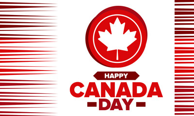 Happy Canada Day. National holiday, celebrated annual in July 1. Canadian flag. Maple leaf. Patriotic symbol and elements. Poster, card, banner and background. Vector illustration