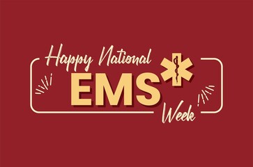Fototapeta na wymiar Happy National EMS week, Holiday concept. Template for background, banner, card, poster, t-shirt with text inscription
