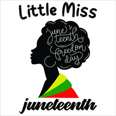 Little miss Juneteenth , Happy Juneteenth independence day shirt print template typography design for vector file.