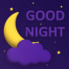 Cute good night background with 3d moon and stars. square composition. 