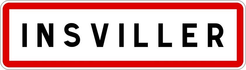 Panneau entrée ville agglomération Insviller / Town entrance sign Insviller