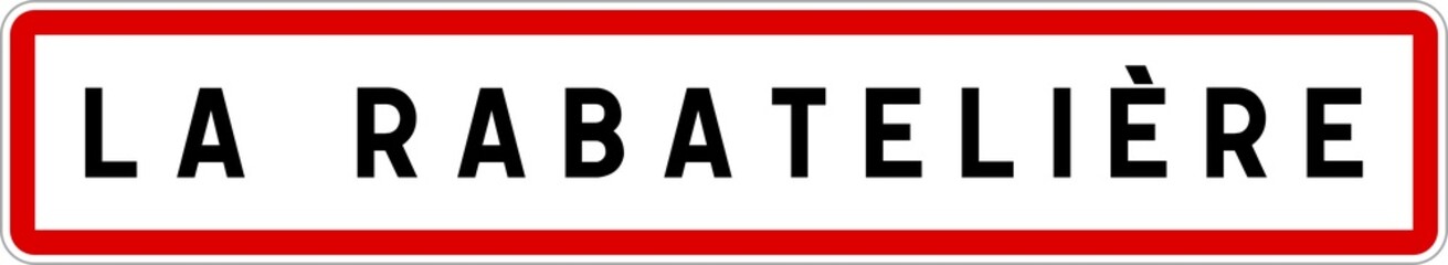 Fototapeta premium Panneau entrée ville agglomération La Rabatelière / Town entrance sign La Rabatelière