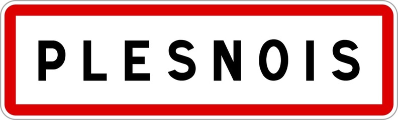 Panneau entrée ville agglomération Plesnois / Town entrance sign Plesnois