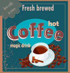 Coffee poster in retro style on a dark background