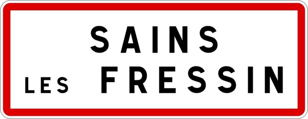 Panneau entrée ville agglomération Sains-lès-Fressin / Town entrance sign Sains-lès-Fressin