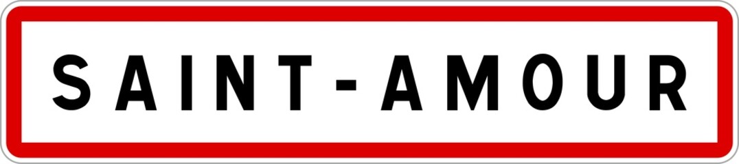 Fototapeta premium Panneau entrée ville agglomération Saint-Amour / Town entrance sign Saint-Amour