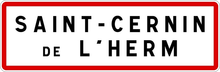 Fototapeta premium Panneau entrée ville agglomération Saint-Cernin-de-l'Herm / Town entrance sign Saint-Cernin-de-l'Herm