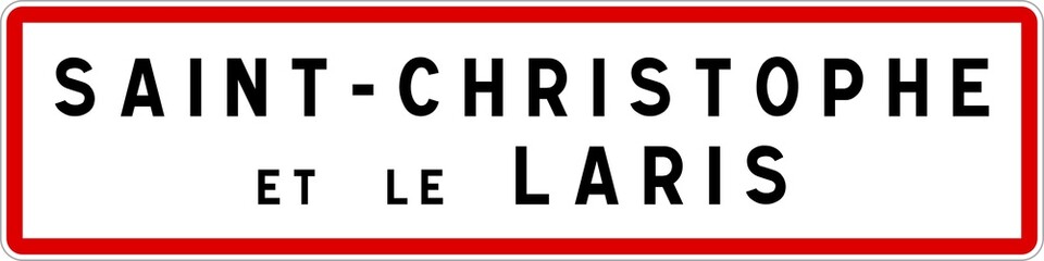 Panneau entrée ville agglomération Saint-Christophe-et-le-Laris / Town entrance sign Saint-Christophe-et-le-Laris