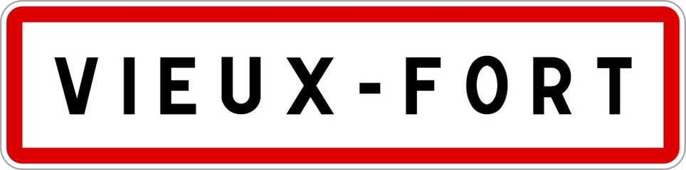 Fototapeta premium Panneau entrée ville agglomération Vieux-Fort / Town entrance sign Vieux-Fort