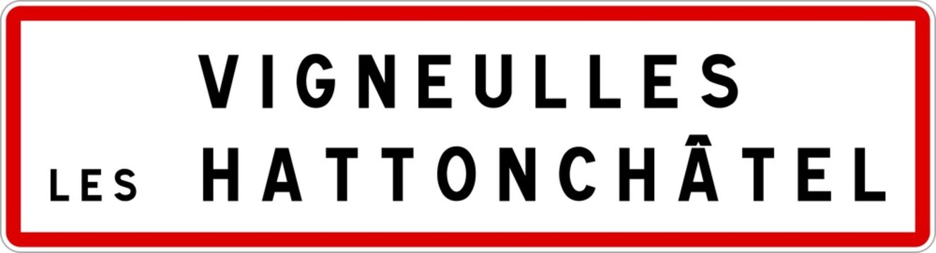 Panneau entrée ville agglomération Vigneulles-lès-Hattonchâtel / Town entrance sign Vigneulles-lès-Hattonchâtel