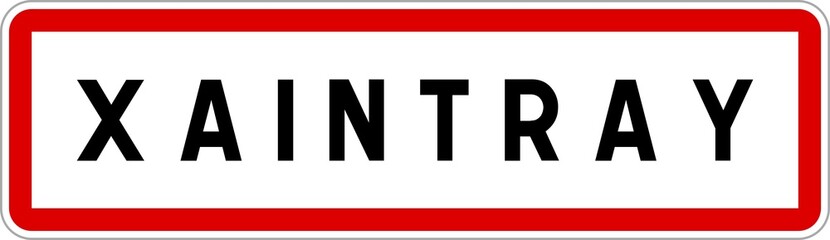 Panneau entrée ville agglomération Xaintray / Town entrance sign Xaintray