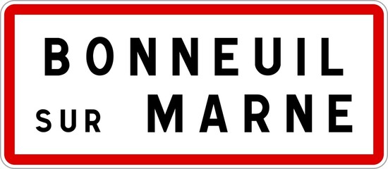 Fototapeta premium Panneau entrée ville agglomération Bonneuil-sur-Marne / Town entrance sign Bonneuil-sur-Marne