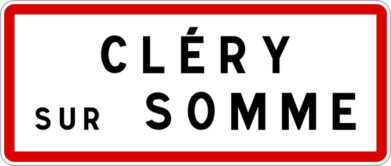 Panneau entrée ville agglomération Cléry-sur-Somme / Town entrance sign Cléry-sur-Somme