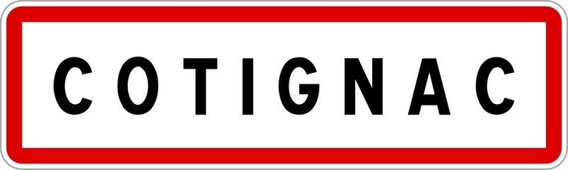 Panneau entrée ville agglomération Cotignac / Town entrance sign Cotignac
