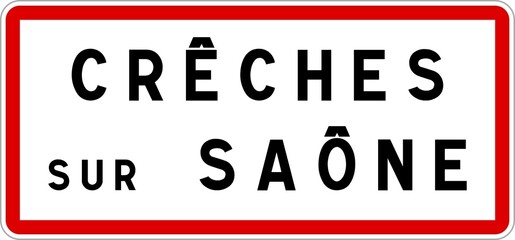 Panneau entrée ville agglomération Crêches-sur-Saône / Town entrance sign Crêches-sur-Saône