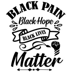 Obraz premium Black Lives Matter SVG Design,Svg Bundle,Svg,Typography,Black Lives Matter,Christian 
