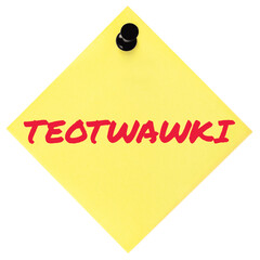 The End Of The World As We Know It initialism TEOTWAWKI red marker written text preppers notice, mankind societal collapse preparedness concept, isolated yellow post-it to-do list sticky note adhesive
