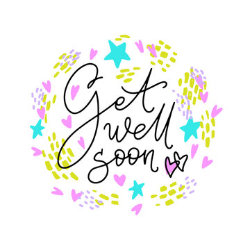 Get well soon hand written thin script with hand drawn elements around. Modern lettering for posters, prints, cards, stickers.