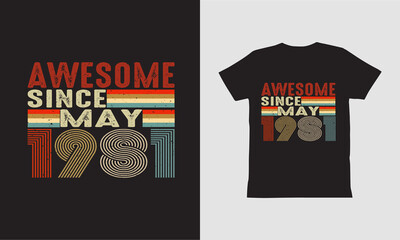 Awesome Since January 1981 T shirt Design.