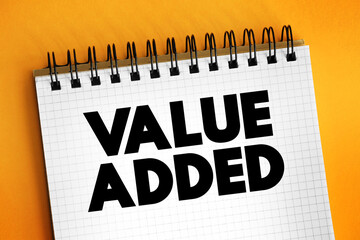 Value added - depreciation cost, and unit labor cost per each unit of product sold, text on notepad