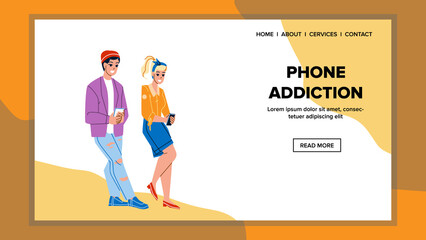 Phone Addiction Boy And Girl Teenagers Vector. Young Students With Phone Addiction Using Smartphone Social Media Application. Characters Technology Addict Web Flat Cartoon Illustration