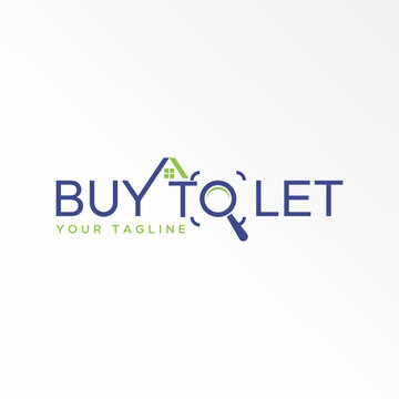 Writing BUY TO LET with roof house, key, and Magnifying glass or capture image graphic icon logo design abstract concept vector stock. Can be used as a symbol related to initial or property