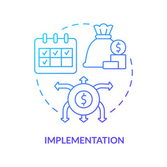 Implementation blue gradient concept icon. Amended financial plan. Government budgeting process abstract idea thin line illustration. Isolated outline drawing. Myriad Pro-Bold font used