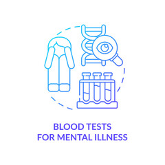 Blood tests for mental illness blue gradient concept icon. Patient examining. Psychotherapy trend abstract idea thin line illustration. Isolated outline drawing. Myriad Pro-Bold font used