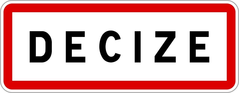 Panneau entr&eacute;e ville agglom&eacute;ration Decize / Town entrance sign Decize